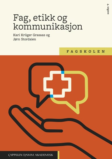 Omslag av "Fag, etikk og kommunikasjon"