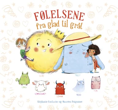 FØLELSENE fra GLAD til GRÅT