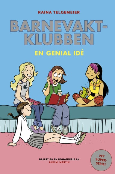Omslag av "Barnevaktklubben 1: En genial idé"