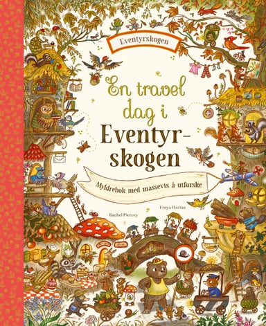 Omslag av "En travel dag i Eventyrskogen"