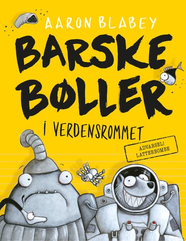 Omslag av "Barske bøller i verdensrommet"