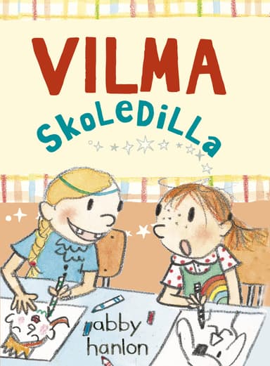 Vilma 2: Vilma skoledilla