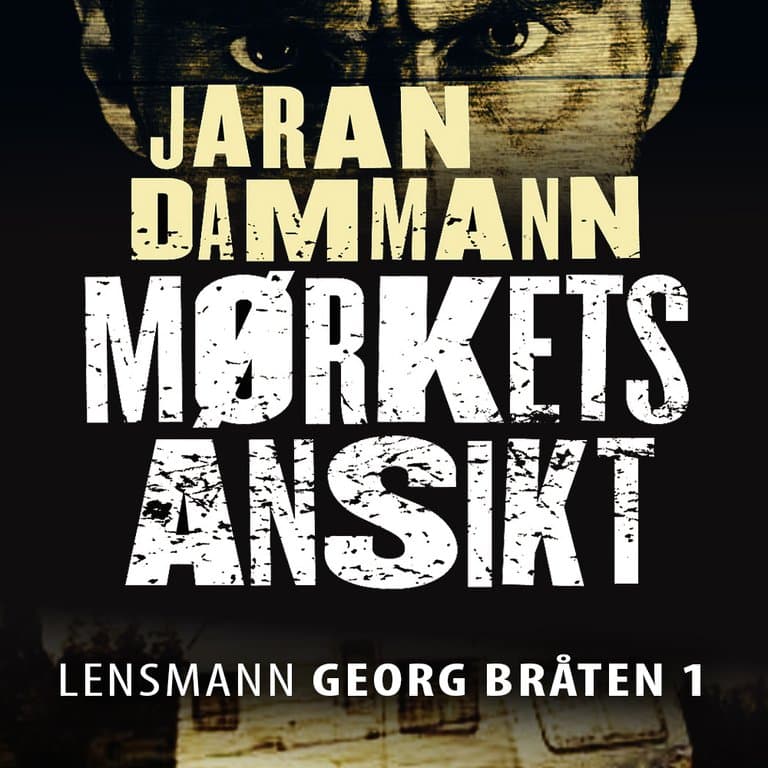 Omslag Mørkets ansikt av Jaran Dammann (Lydbok)