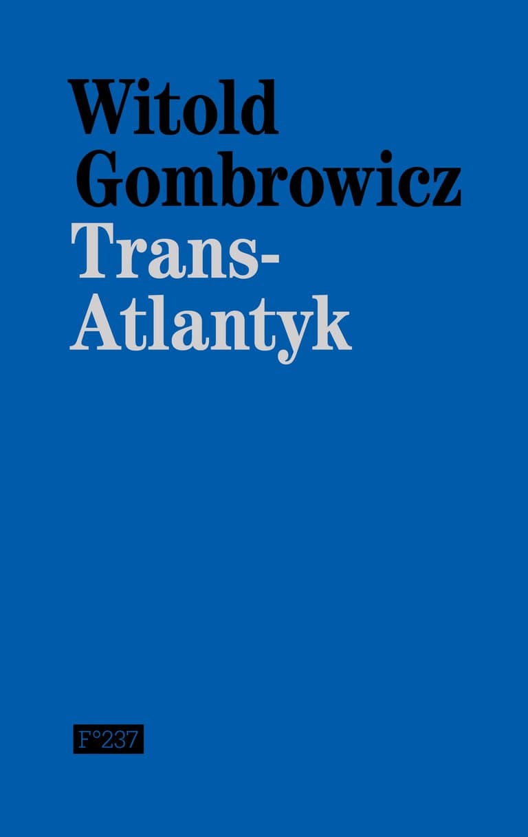 Omslag Trans-Atlantyk av Witold Gombrowicz (Innbundet)
