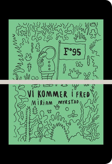 Omslag av "Vi kommer i fred"