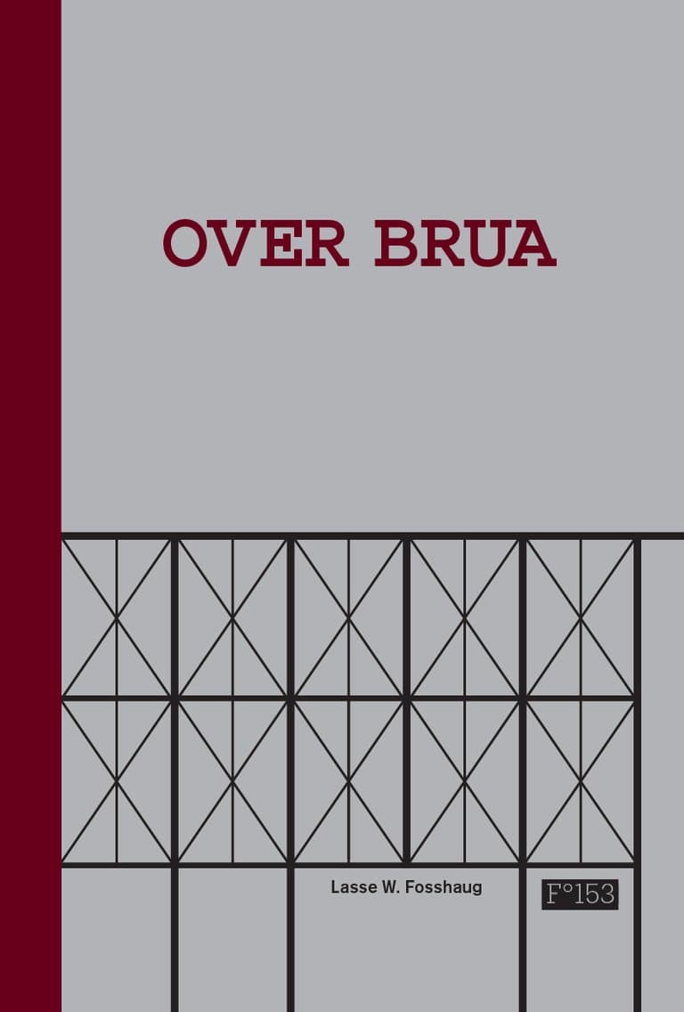 Omslag Over brua av Lasse Wardenær Fosshaug (Ebok)