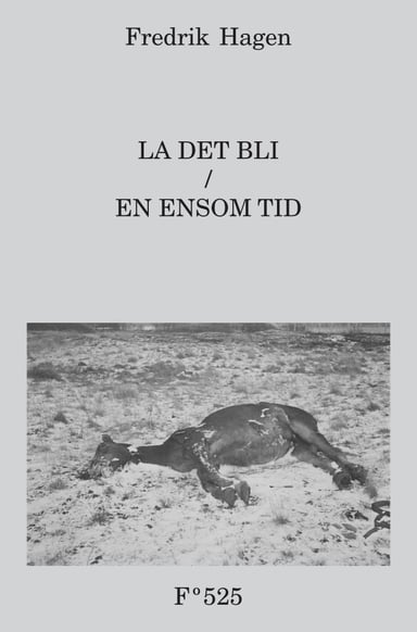 Omslag av "LA DET BLI / EN ENSOM TID"