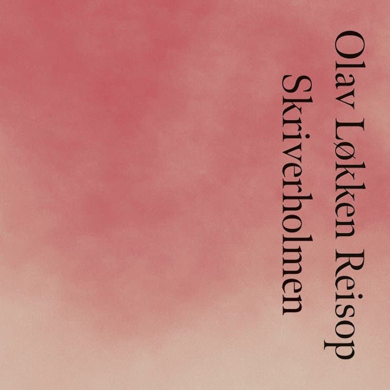 Omslag Skriverholmen av Olav Løkken Reisop (Lydbok)