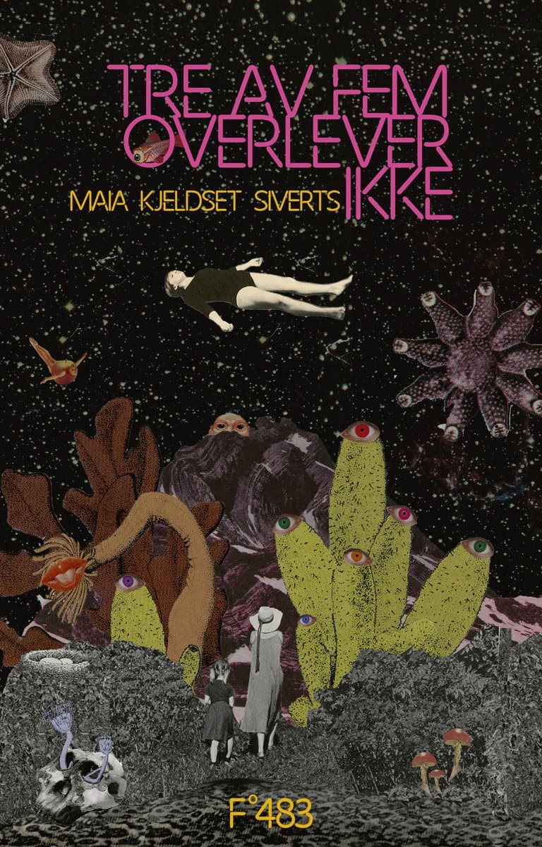Omslag Tre av fem overlever ikke av Maia Kjeldset Siverts (Ebok)