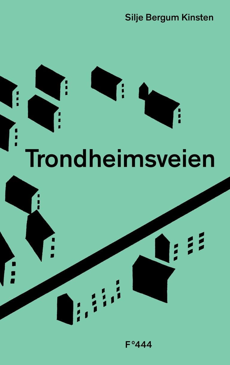 Omslag Trondheimsveien av Silje Bergum Kinsten (Innbundet)