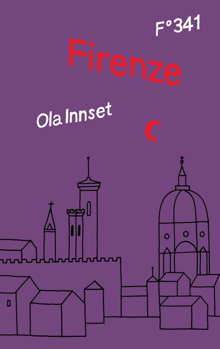 Omslag Firenze av Ola Innset (Innbundet)