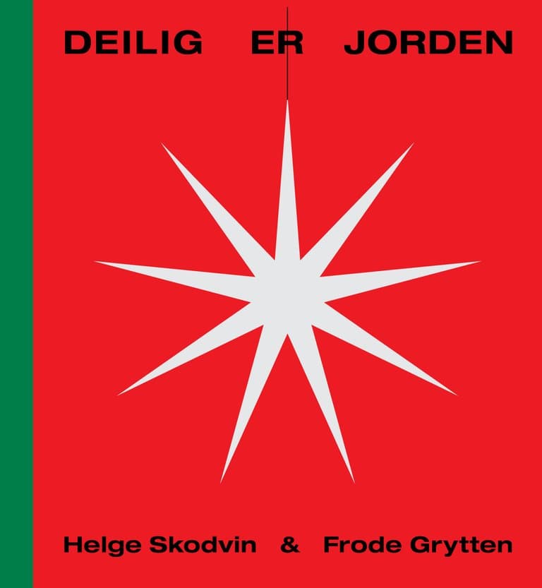Omslag Deilig er jorden av Frode Grytten og Helge Skodvin (Innbundet)