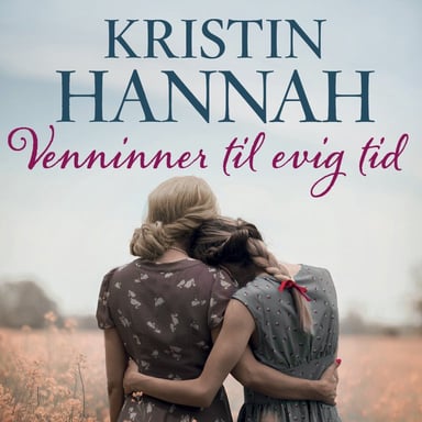 Omslag av "Venninner til evig tid"
