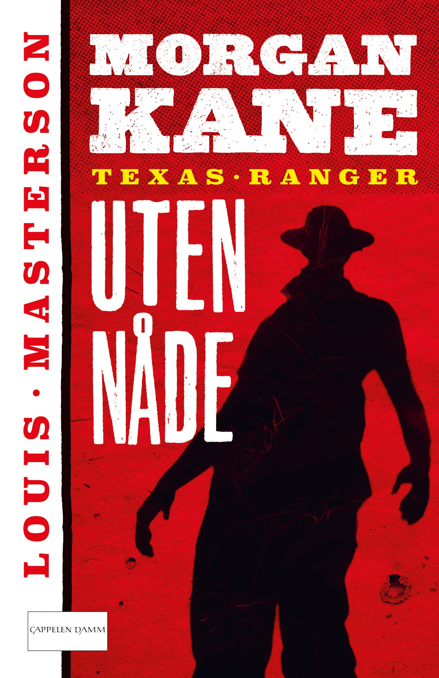 Omslag Uten nåde av Louis Masterson (Heftet)