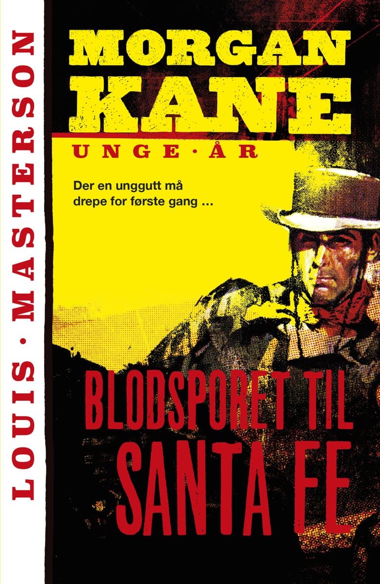 Omslag Blodsporet til Santa Fe av Louis Masterson (Ebok)