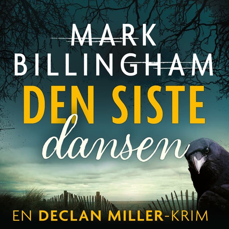 Omslag Den siste dansen av Mark Billingham (Lydbok)