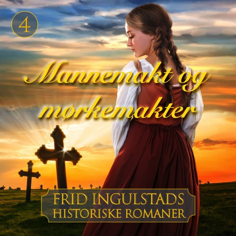 Omslag Mannemakt og mørkemakter av Frid Ingulstad (Lydbok)