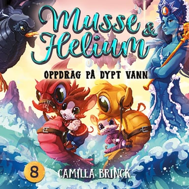 Omslag av "Musse & Helium - Oppdrag på dypt vann"