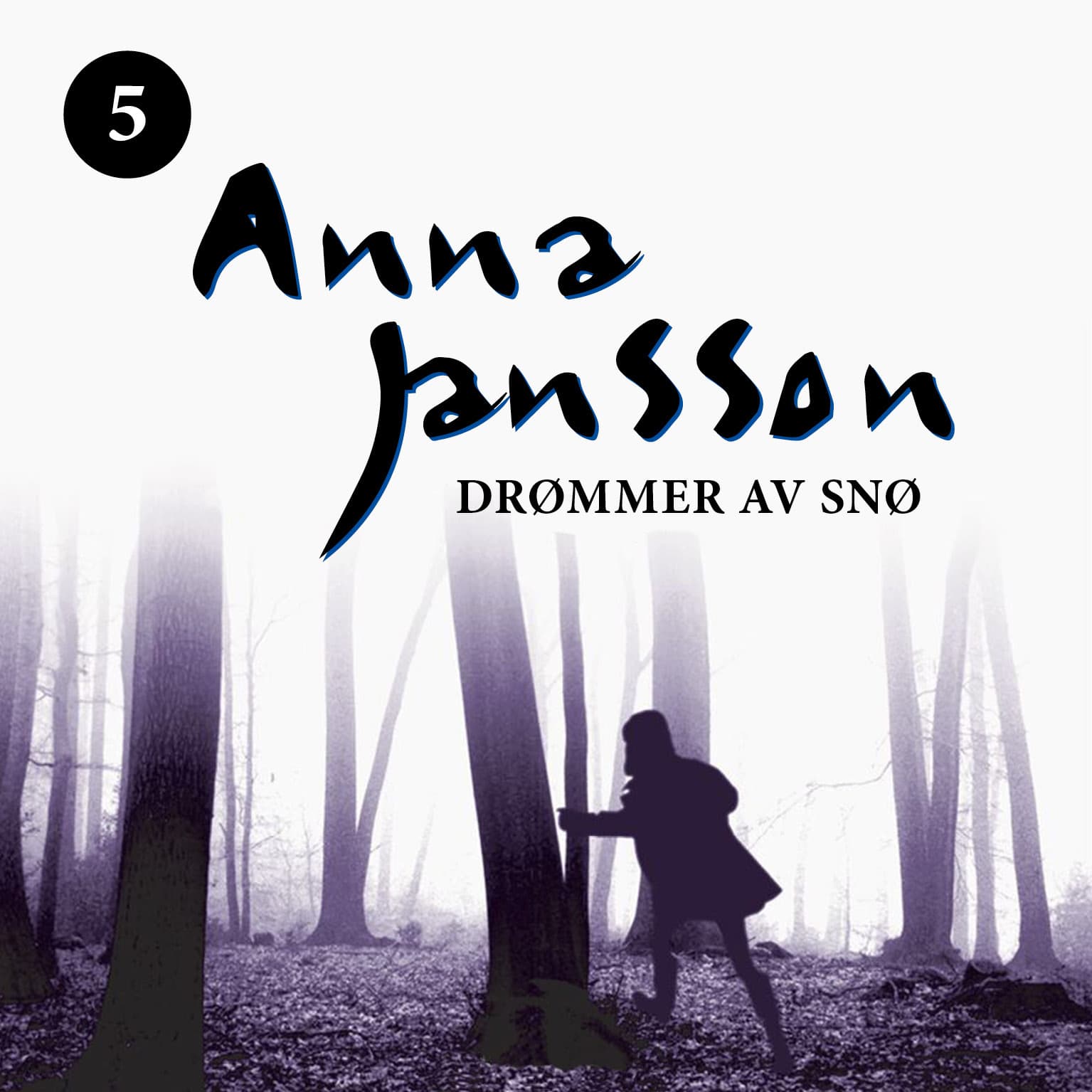 Omslag Drømmer av snø av Anna Jansson (Lydbok)