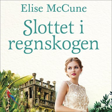 Omslag av "Slottet i regnskogen"