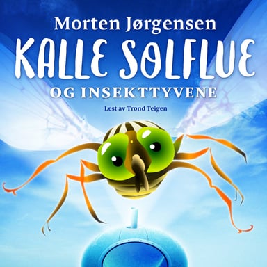 Omslag av "Kalle Solflue og insekttyvene"