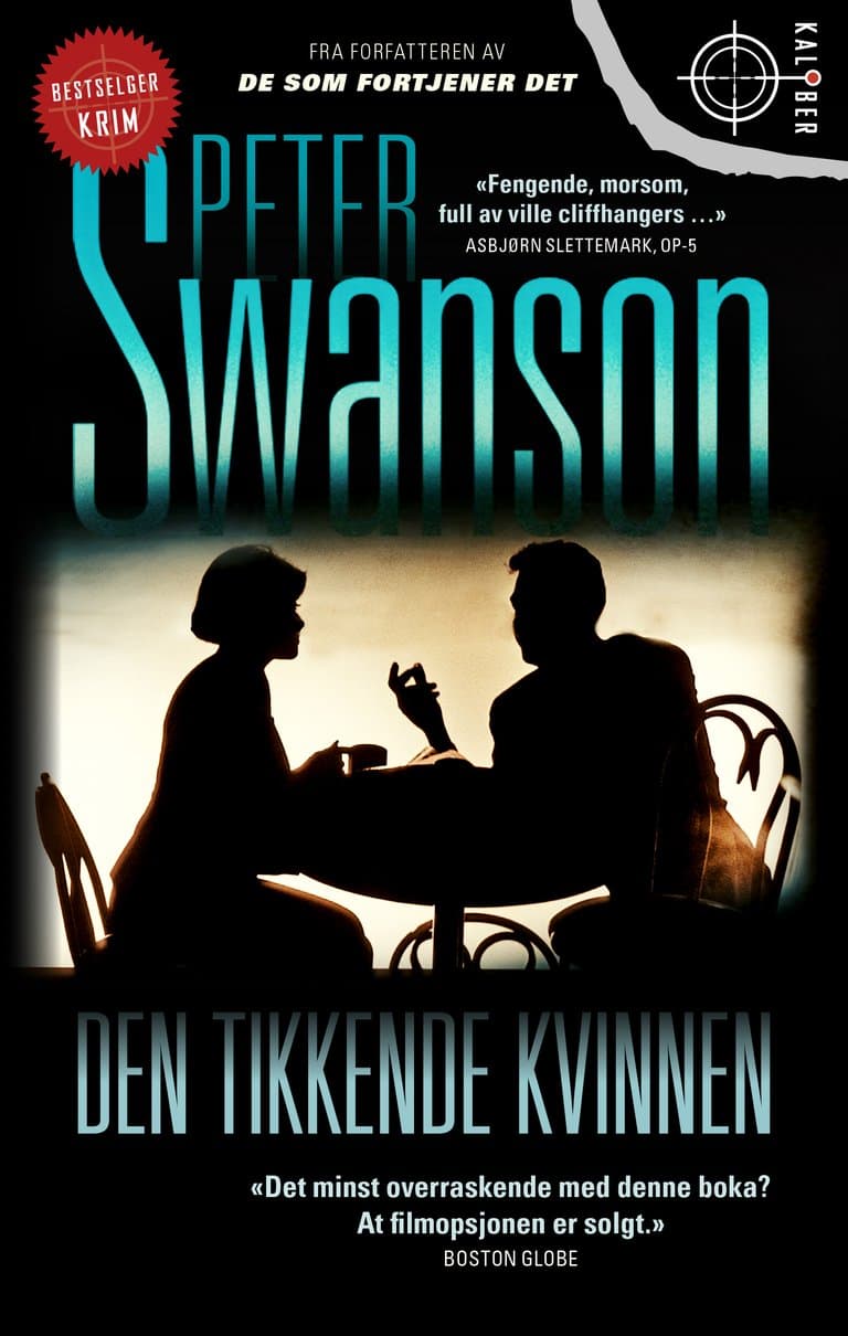 Omslag Den tikkende kvinnen av Swanson, Peter (Heftet)