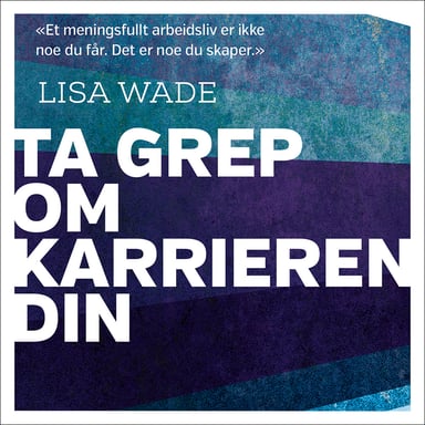 Omslag av "Ta grep om karrieren din"
