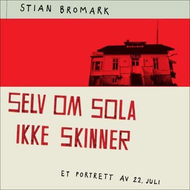 Selv om sola ikke skinner