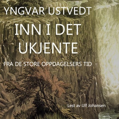 Omslag av "Inn i det ukjente"