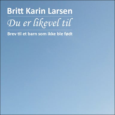 Omslag av "Du er likevel til"
