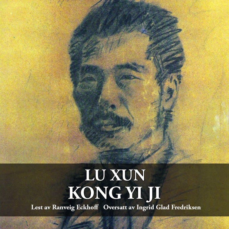 Omslag Kong Yi Ji av Lu Xun (Lydbok)