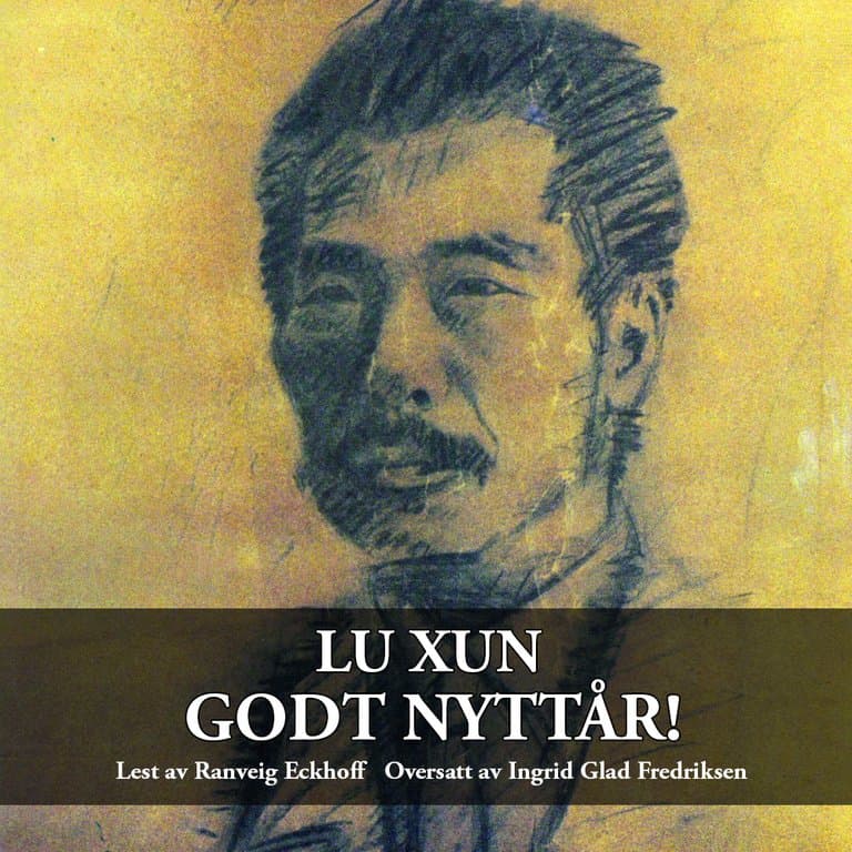 Omslag Godt nyttår! av Lu Xun (Lydbok)