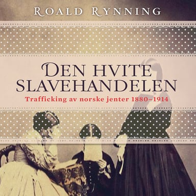 Omslag av "Den hvite slavehandelen"