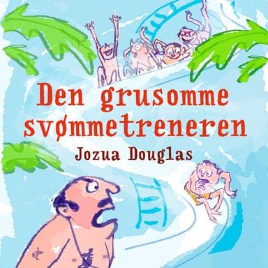 Omslag av "Den grusomme svømmetreneren"