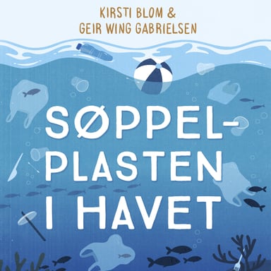 Omslag av "Søppelplasten i havet"