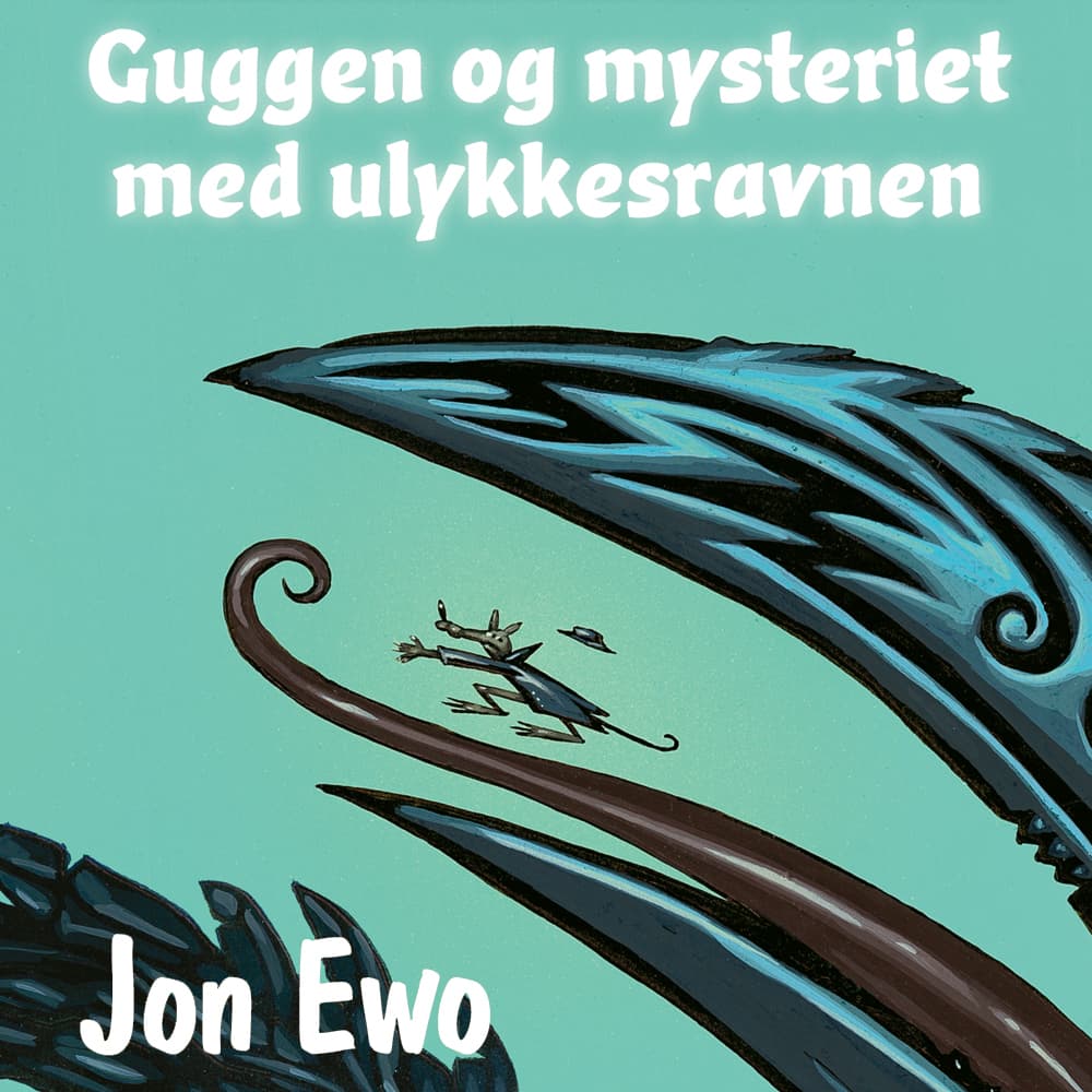 Omslag Guggen og mysteriet med ulykkesravnen av Jon Ewo (Lydbok)