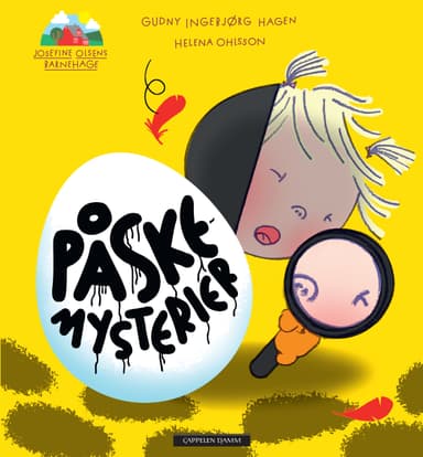 Påskemysterier. Josefine Olsens Barnehage