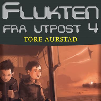 Flukten fra Utpost 4