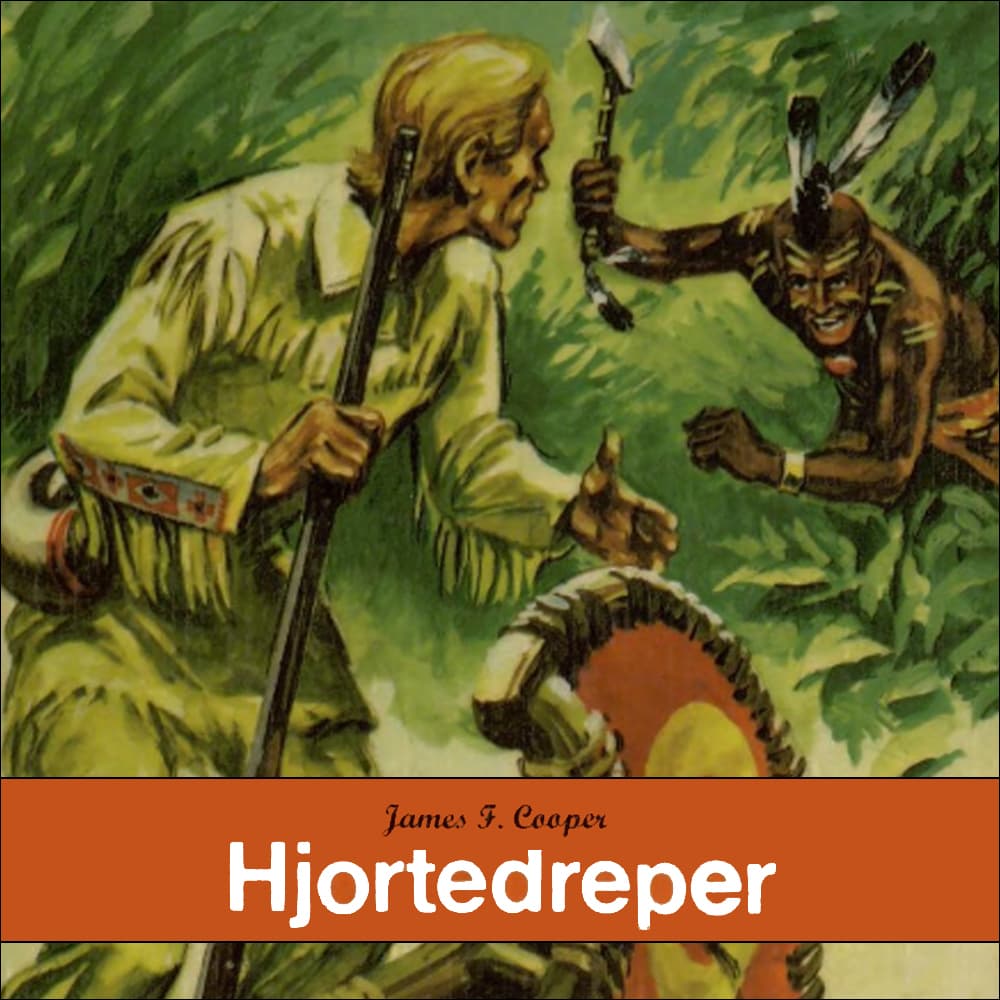 Omslag Hjortedreper av James Fenimore Cooper (Lydbok)