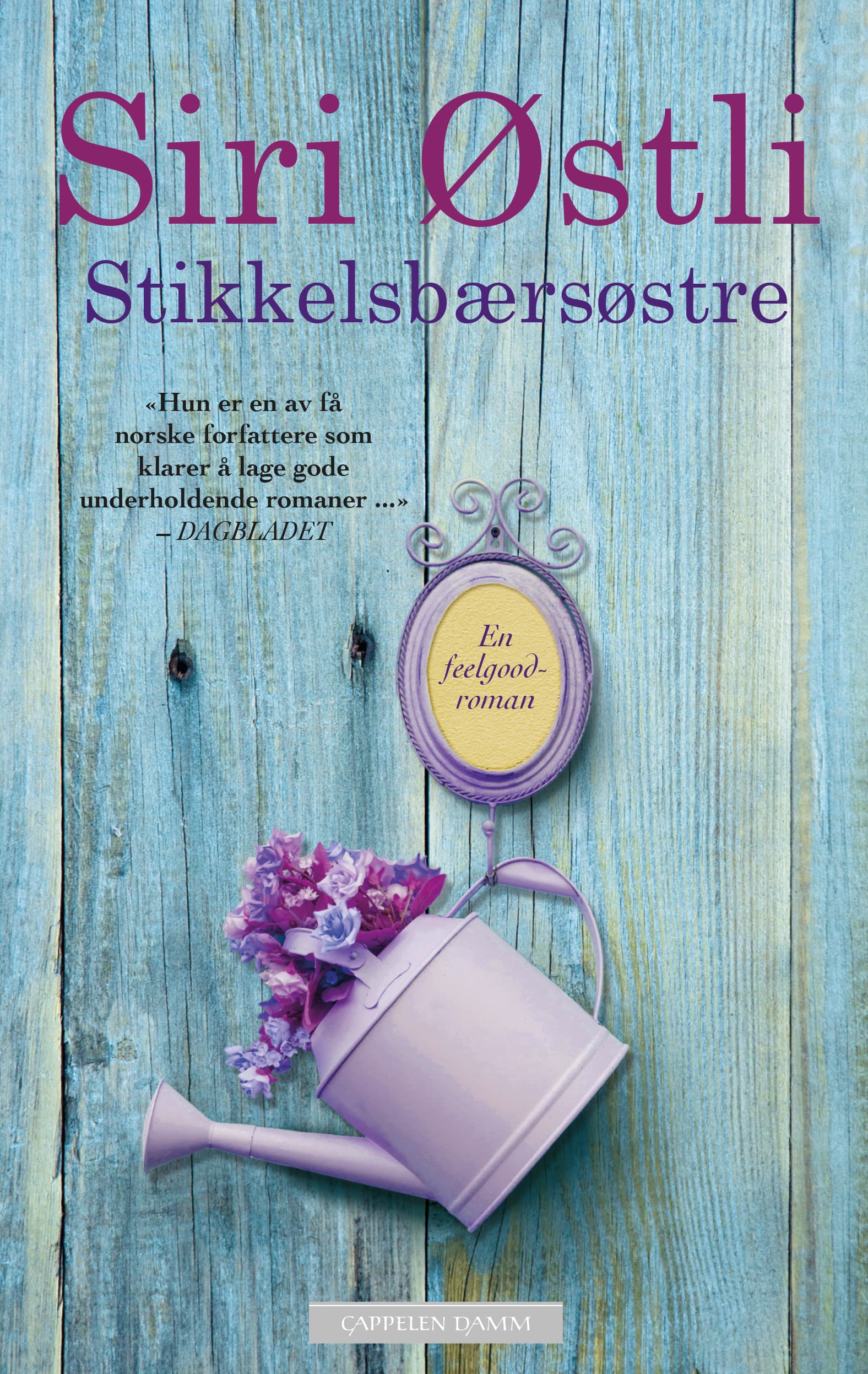 Omslag Stikkelsbærsøstre av Siri Østli (Innbundet)