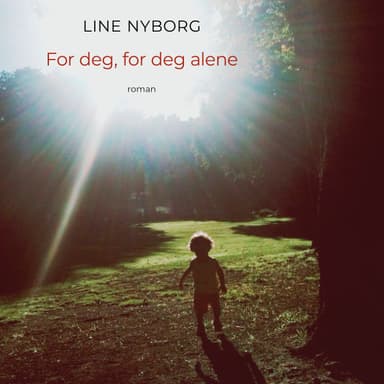 For deg, for deg alene - Forfatterens innlesning
