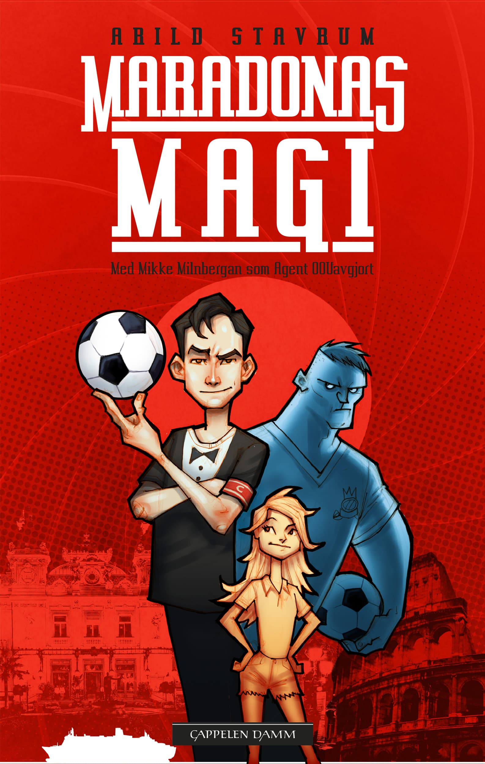 Omslag Maradonas magi av Arild Stavrum (Ebok)