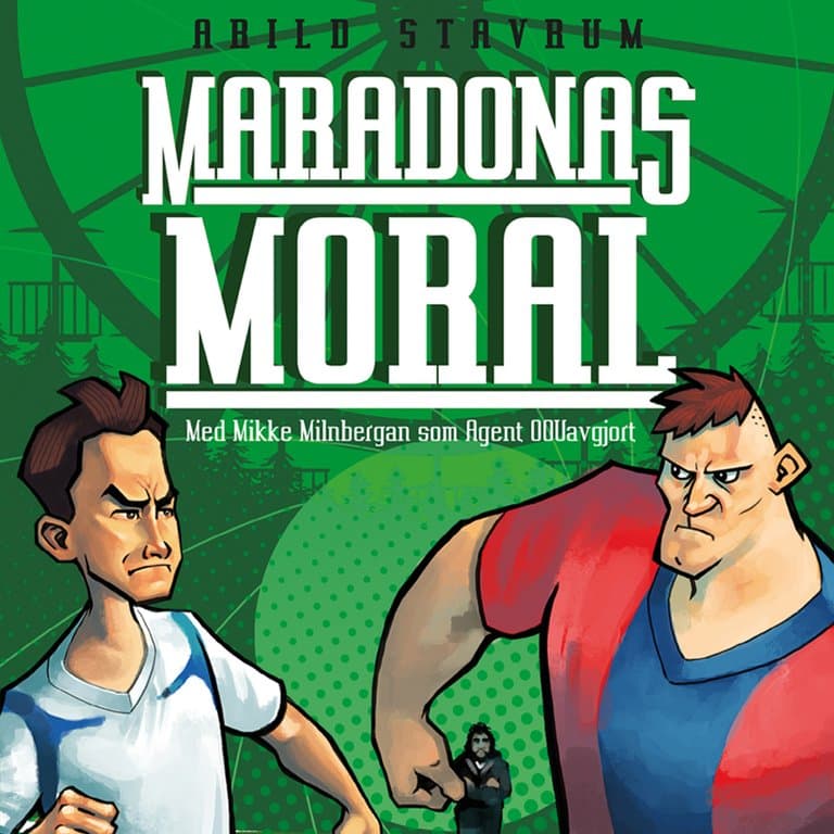 Omslag Maradonas moral av Arild Stavrum (Lydbok)