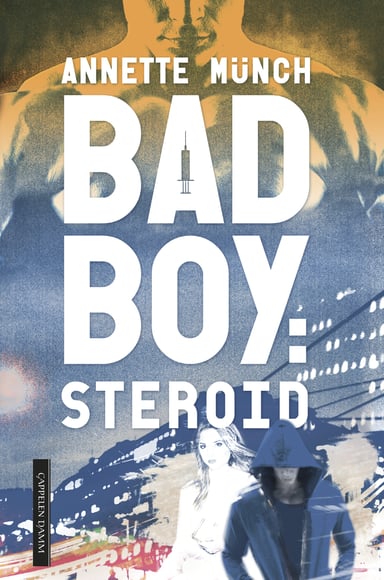 Omslag av "Badboy: steroid"