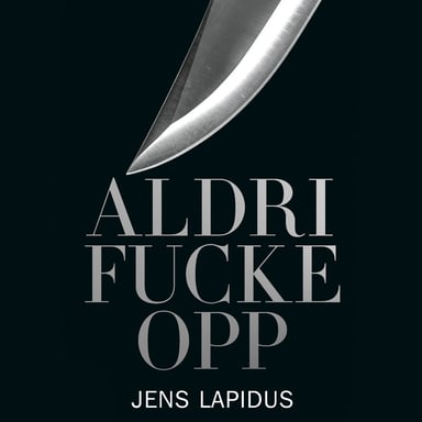 Omslag av "Aldri fucke opp"