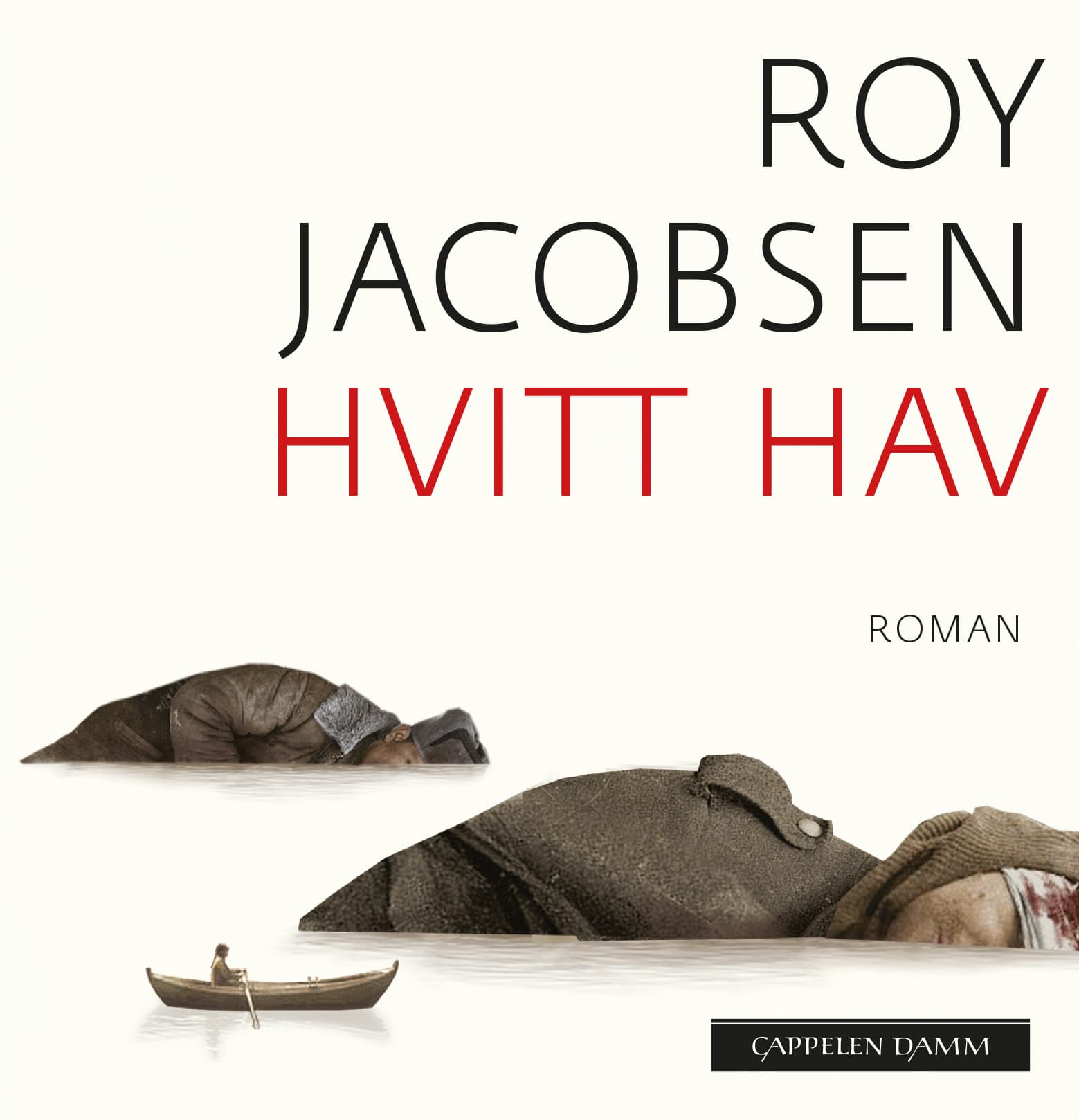 Omslag Hvitt hav av Roy Jacobsen (Lydbok)