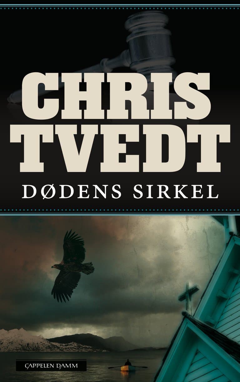 Omslag Dødens sirkel av Chris Tvedt (Ebok)