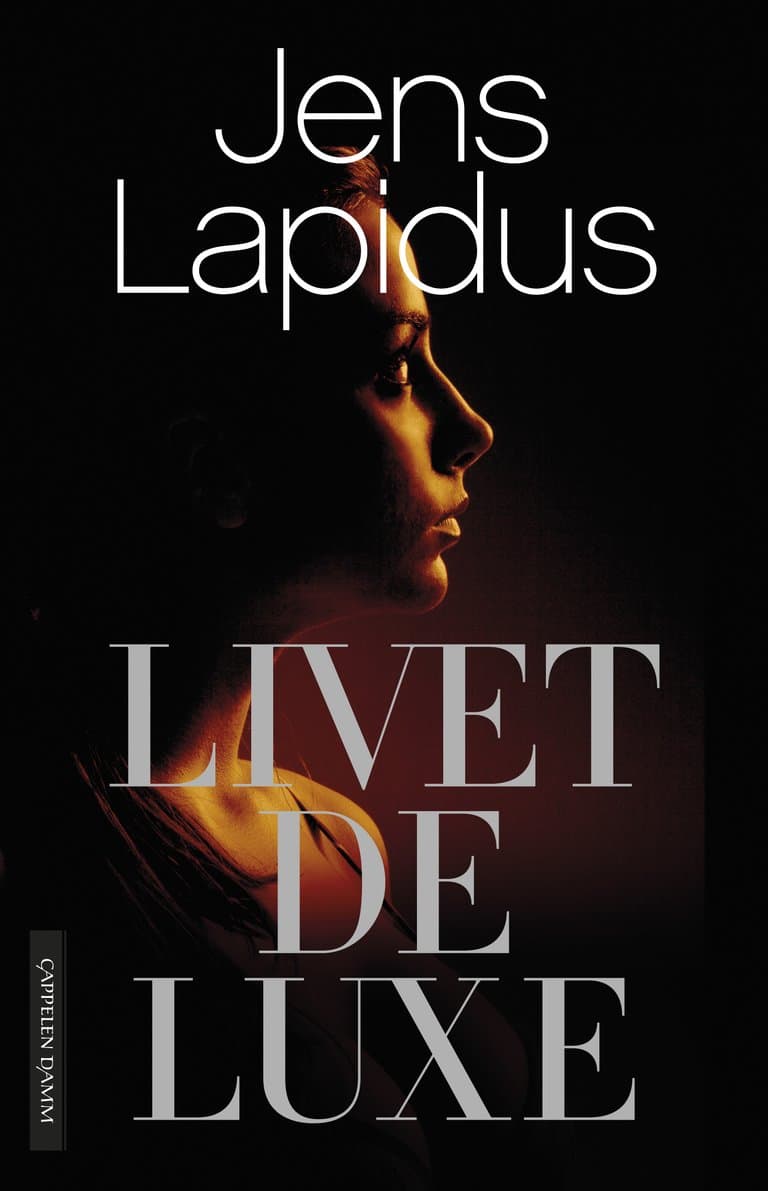 Omslag Livet de luxe av Jens Lapidus (Ebok)