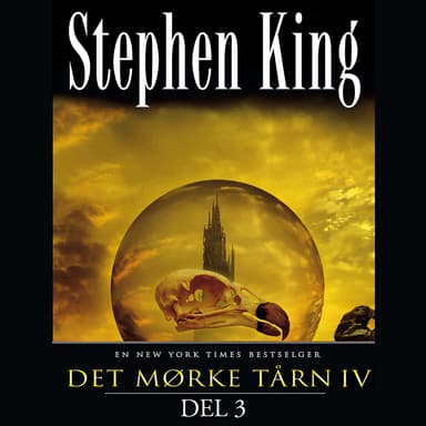 Det mørke tårn 4 - Del 3: Kom, innhøstingstid