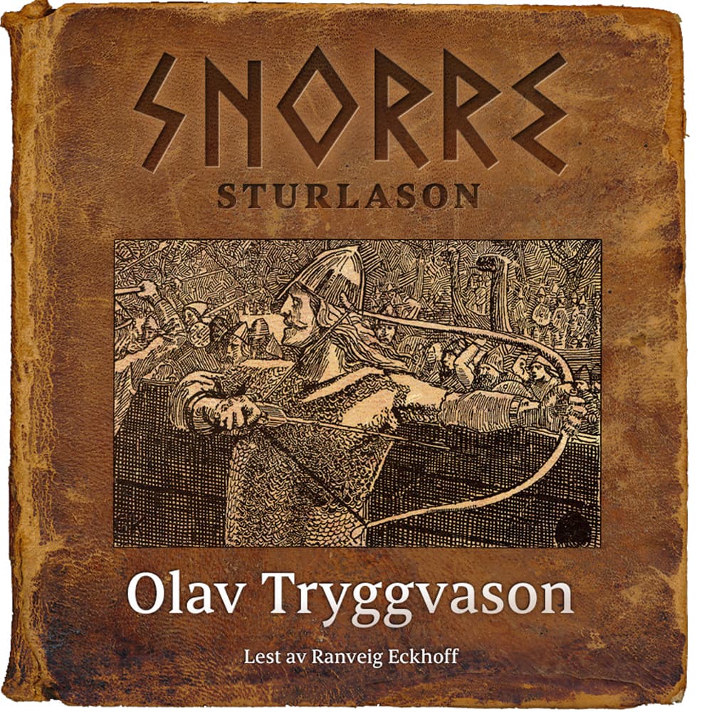 Omslag Olav Tryggvason av Snorre Sturlason (Lydbok)